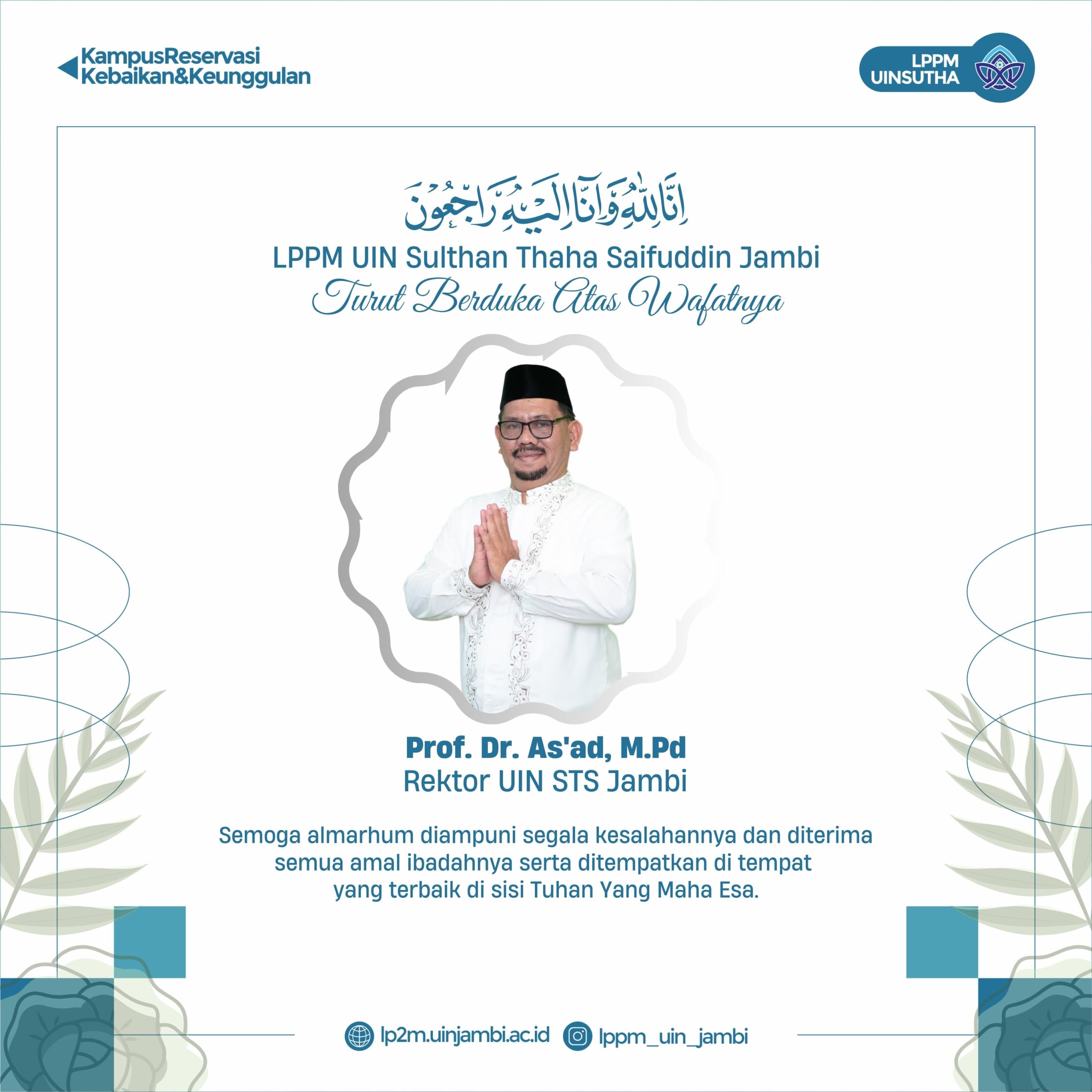 Rektor UIN STS Jambi, Prof. Dr. As’ad Berpulang