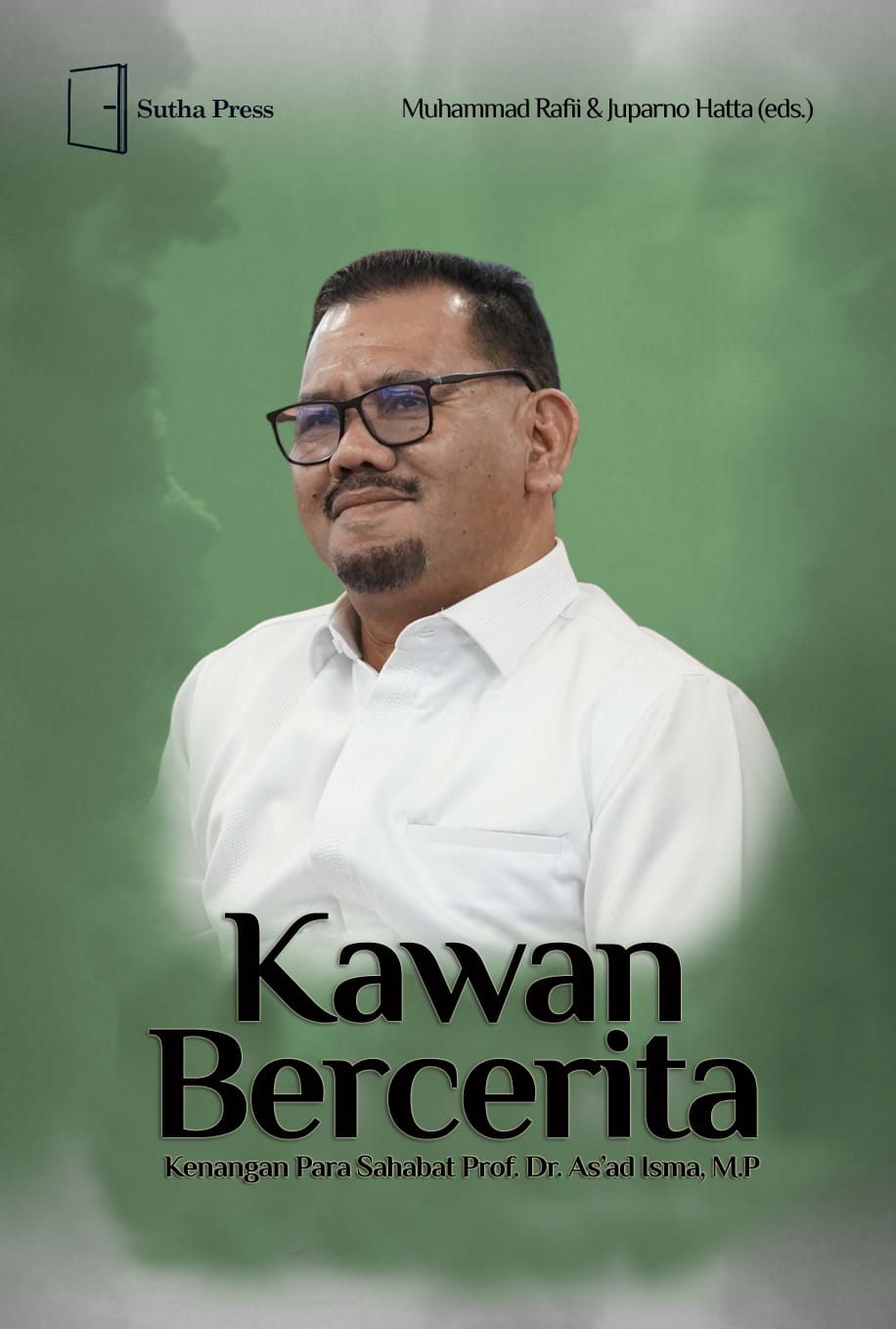 LPPM Launching buku Mengenang Prof. Dr. As’ad Isma M.Pd di Acara 100 Hari (Berikut Link Pdf)