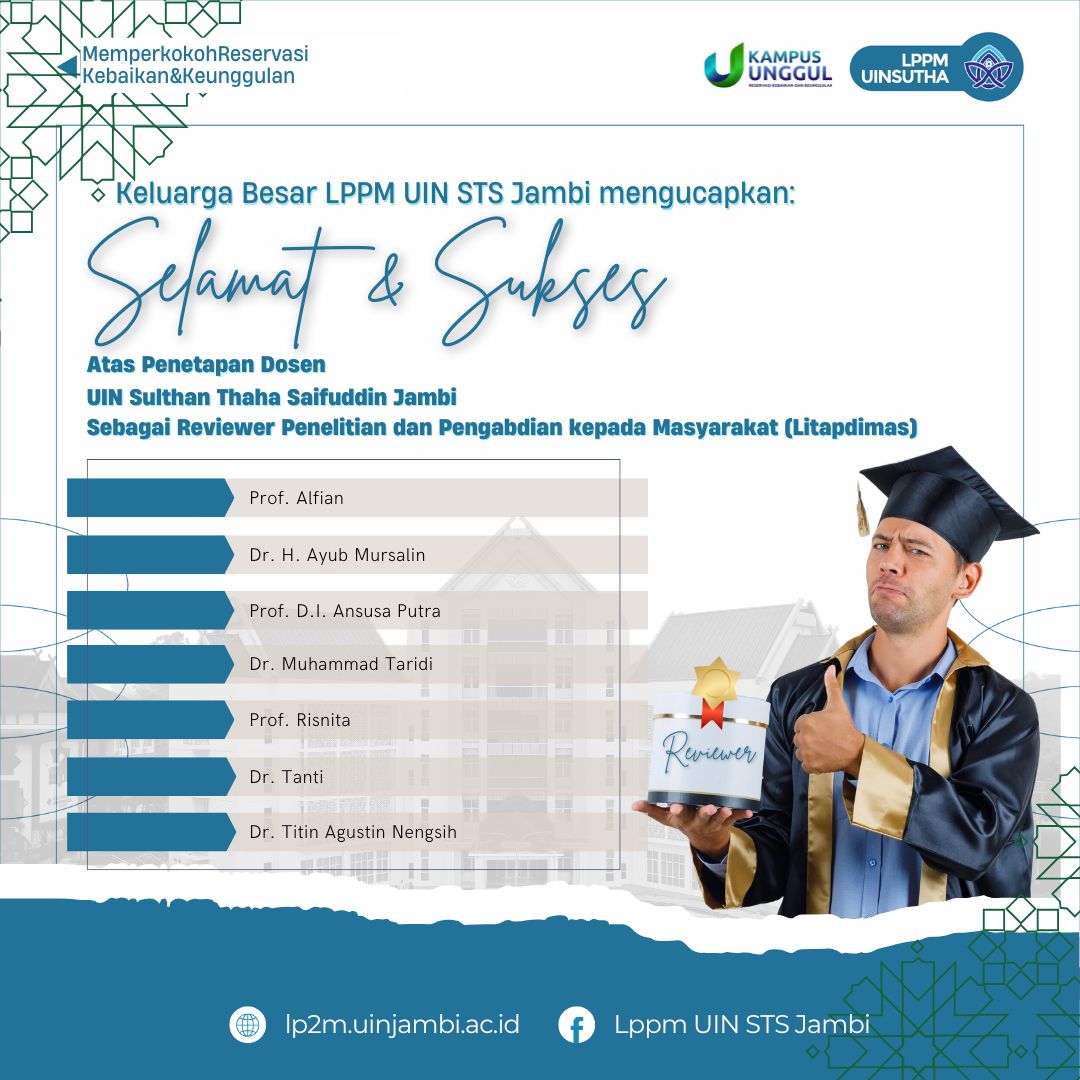 Tujuh Dosen UIN Sulthan Thaha Saifuddin Jambi Ditetapkan Sebagai Reviewer Nasional Litapdimas Tahun 2025–2027