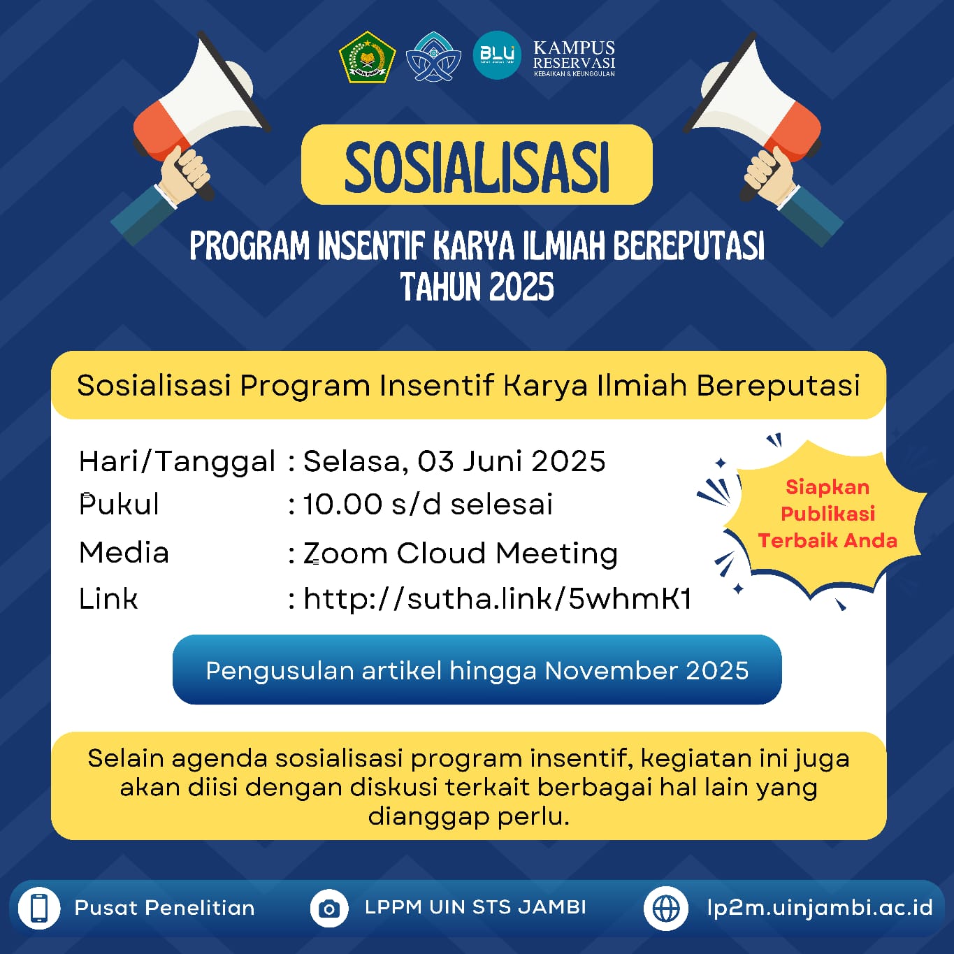 Sosialisasi Program Insentif Karya Ilmiah Bereputasi Tahun 2025