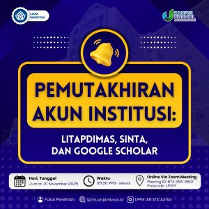 Pemutakhiran Akun Institusi: Litapdimad, Sinta, dan Goggle Scholar