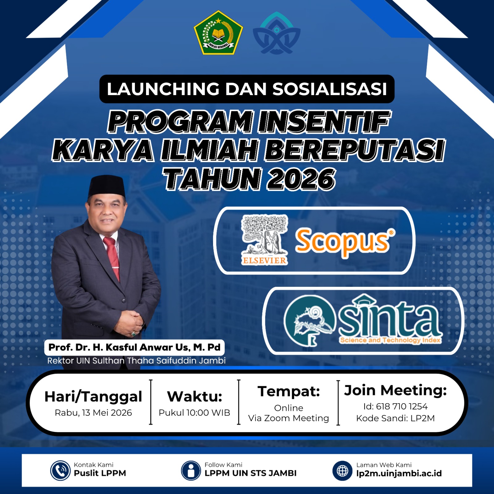 Launching dan Sosialisasi Program Insentif Karya Ilmiah Bereputasi Tahun 2026 LPPM UIN Sulthan Thaha Saifuddin Jambi